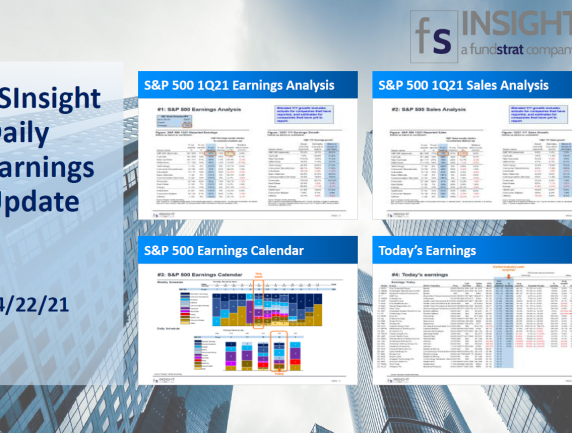 FSInsight 1Q21 Daily Earnings Update – 04/22/2021