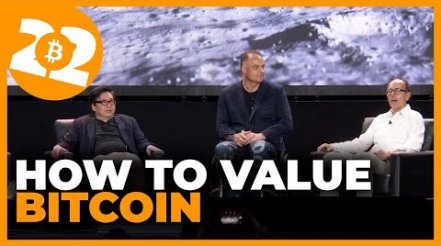 Valuing Bitcoin - Bitcoin 2022 Conference