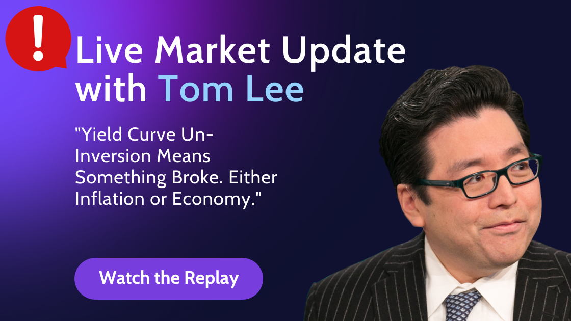 Tom Lee's Market Update: Yield Curve Un-Inversion Means Something Broke. Either Inflation or Economy. - March 2023