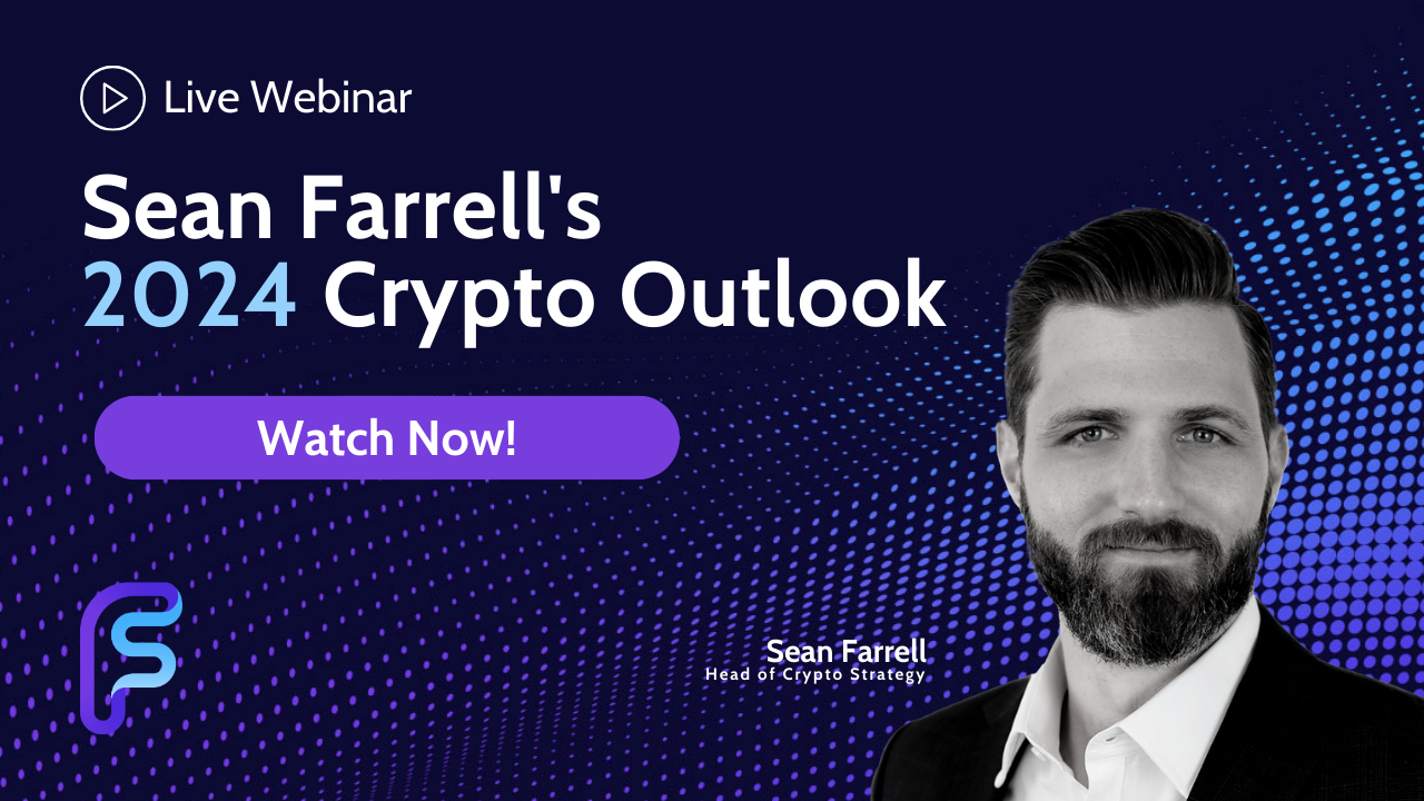 Sean Farrell's 2024 Crypto Outlook