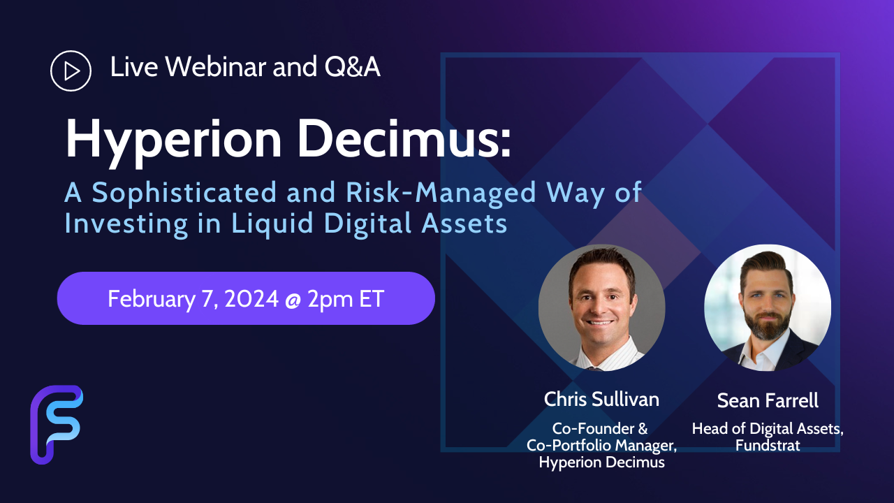 Hyperion Decimus: A Sophisticated and Risk-Managed Way of Investing in Liquid Digital Assets