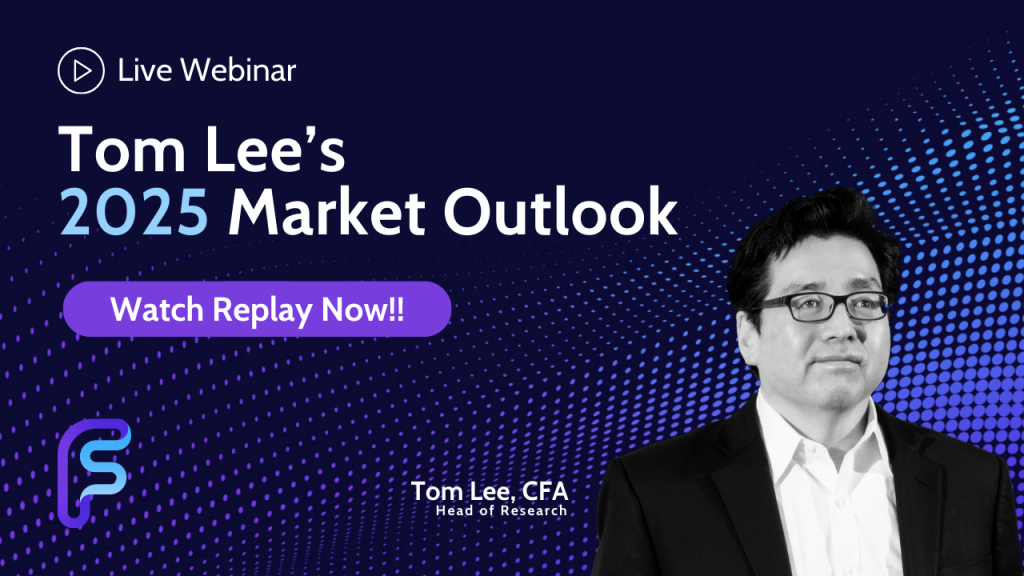 Tom Lee Releases 2025 Outlook